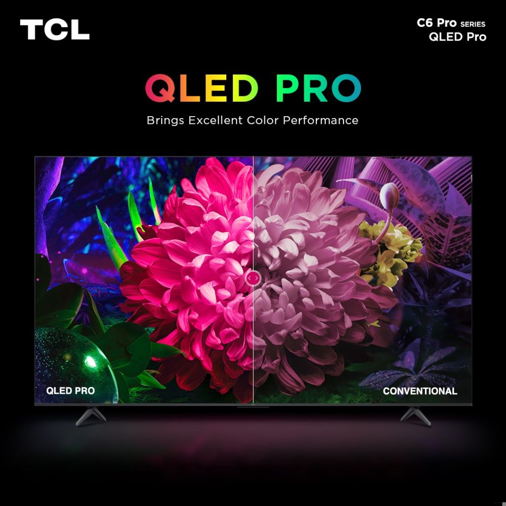 Upgrade your home with the latest TCL C655 QLED Pro TV, the #UltraColorMaster featuring Pioneering Picture technology 89 The TCL C655 QLED Pro TV Unveils Pioneering Picture 2