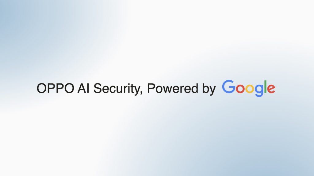OPPO Partners with Google to Enhance AI on Smartphones 90 04 ai security