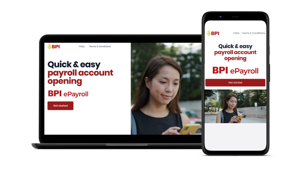 New BPI ePayroll launched for Easier Salary Disbursement 87 BPI introduces ePayroll an effortless payroll solution for businesses and employees
