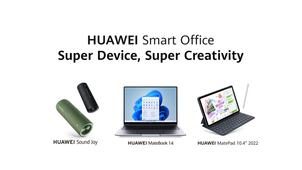 Increase your productivity with HUAWEI's Super Device features on MatePad 10.4, MateBook 14, and Sound Joy 87 Super Device KV Matebook Matepad Soundjoy