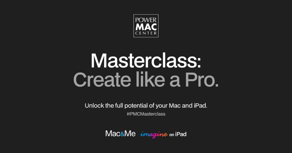Power Mac Center brings back free Masterclass: Create Like a Pro workshop this July 87 Masterclass 2025 PR Article Banner