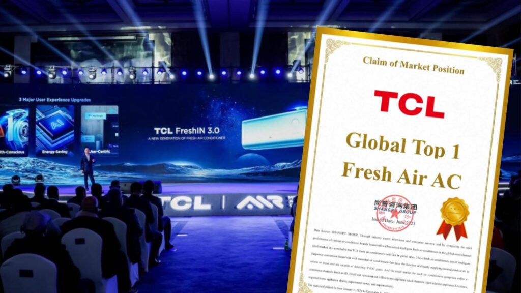 Report: TCL Fresh Air ACs ranked No. 1 in global sales for 2024 87 FASTEST 44